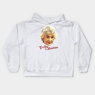 Dorothy Zbornak Go Hug a Landmine Kids Hoodie